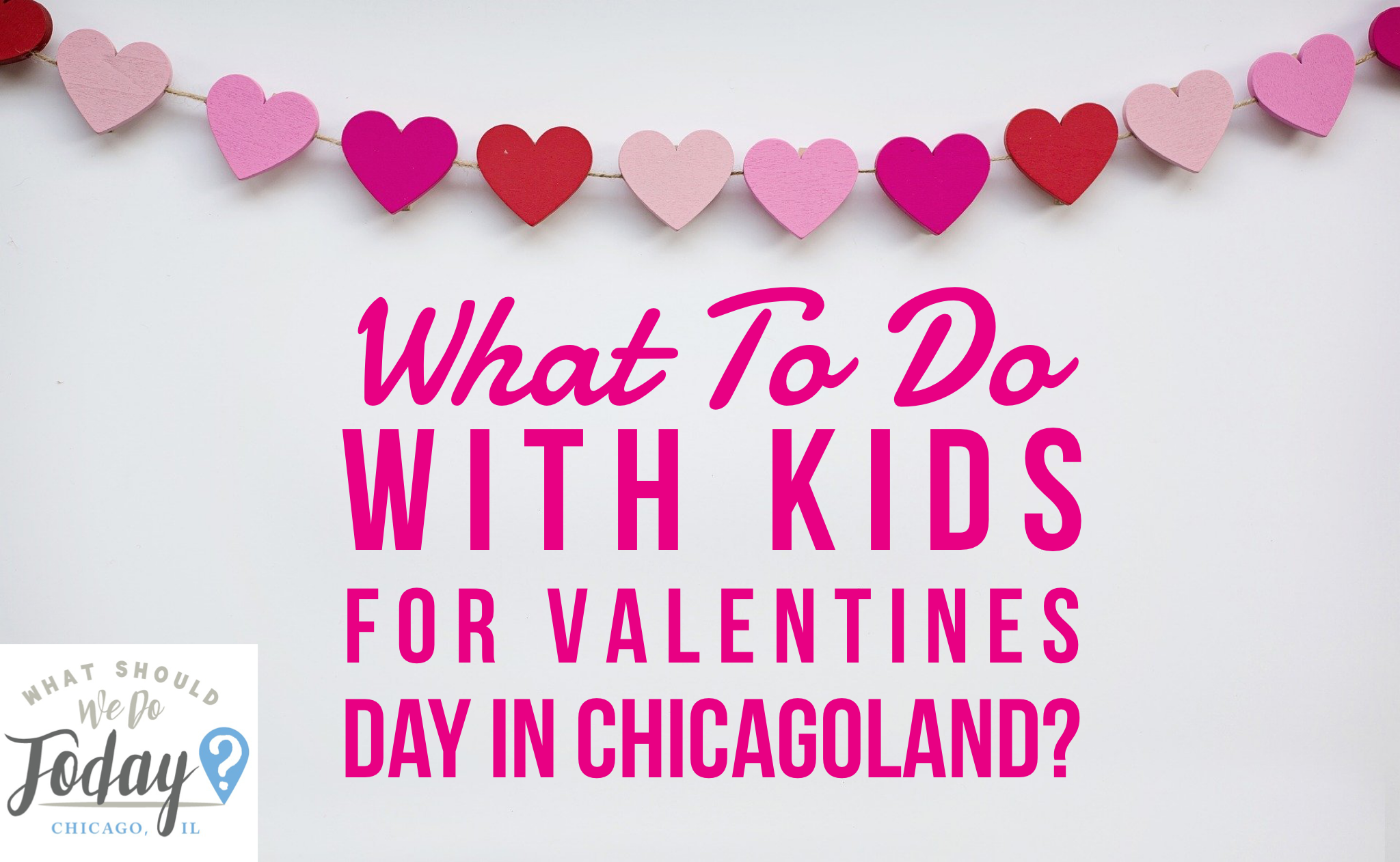 Rainy Day Activities for Chicagoland Kids - Chicago Parent